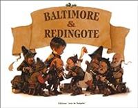 Jean Baptiste Monge - Pascal Moguerou - Baltimore et Redingote