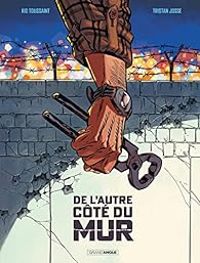 Couverture du livre De l'autre côté du mur - Kid Toussaint