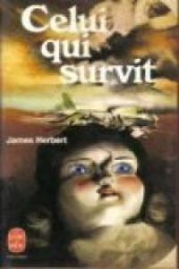 Couverture du livre Celui qui survit - James Herbert