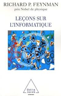 Couverture du livre Leçons sur l'informatique - Richard Phillips Feynman