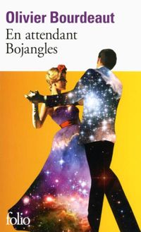 Couverture du livre En attendant Bojangles - Olivier Bourdeaut