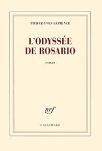 Couverture du livre L'odyssée de Rosario - Pierre Yves Leprince