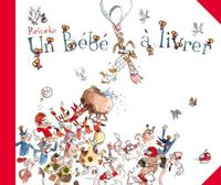 Couverture du livre Un bébé à livrer - Benjamin Renner