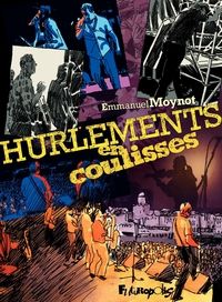 Couverture du livre Hurlements en coulisses - Emmanuel Moynot