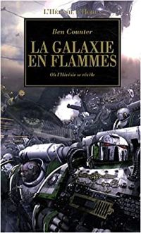 Couverture du livre La galaxie en flammes - Ben Counter