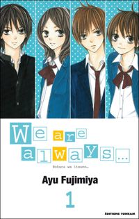 Couverture du livre We are always T01 - Ayu Fujimiya