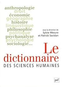 Jean Francois Dortier - Le dictionnaire des sciences humaines