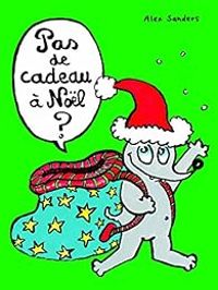 Alex Sanders - Pas de cadeaux à Noël ?