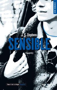 S C Stephens - Sensible - tome 4 de la série Thoughtless