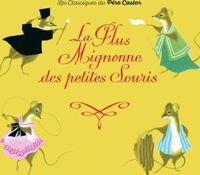 Etienne Morel - La Plus Mignonne des petites souris