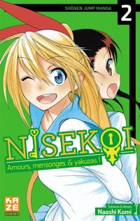 Naoshi Komi - Nisekoi - Amours, Mensonges et Yakuzas ! T02