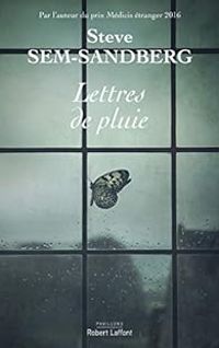 Couverture du livre Lettres de pluie - Steve Sem Sandberg