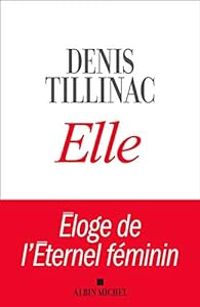 Denis Tillinac - Elle