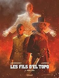 Couverture du livre Abelcaïn - Alejandro Jodorowsky