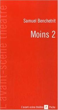 Couverture du livre Moins 2 - Samuel Benchetrit