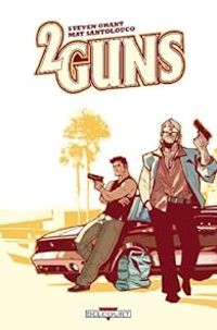 Couverture du livre 2 Guns - Steven Grant - Mateus Santolouco