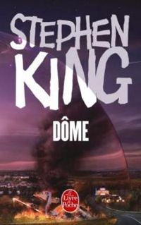 Couverture du livre Dôme (vols.1 & 2) - Stephen King - William Olivier Desmond