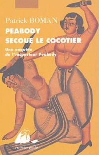 Couverture du livre Peabody secoue le cocotier  - Patrick Boman