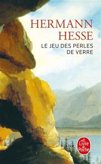 Hermann Hesse - Le Jeu des perles de verre