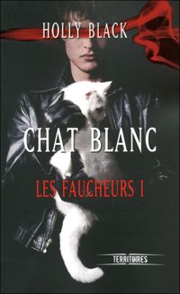 Holly Black - Chat blanc