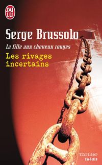 Serge Brussolo - Les rivages incertains