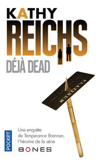 Couverture du livre Déjà dead - Kathy Reichs