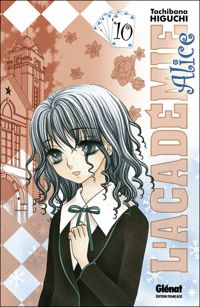 Couverture du livre L'Académie Alice - Tachibana Higuchi