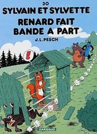 Jean Louis Pesch - Renard fait bande à part