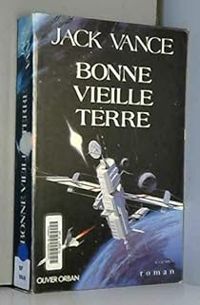 Couverture du livre Bonne vieille terre - Jack Vance