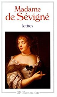 Couverture du livre Lettres - Madame De Sevigne - Gilbert Sigaux