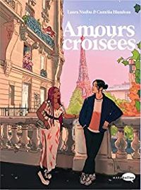 Couverture du livre Amours croisées - Laura Nsafou