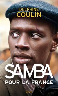 Couverture du livre Samba pour la France - Delphine Coulin