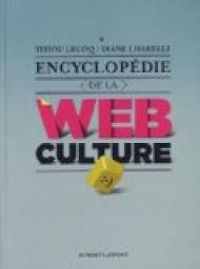 Diane Lisarelli - Titiou Lecoq - Encyclopédie de la webculture