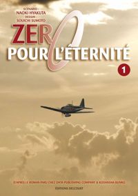 Couverture du livre Zero pour l'éternité T01 - Naoki Hyakuta - Souichi Sumoto