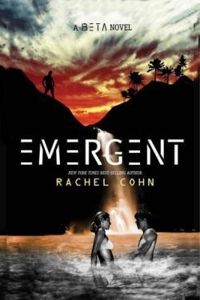 Couverture du livre Emergent - Rachel Cohn