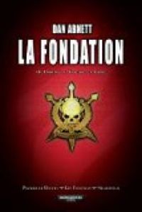 Couverture du livre La Fondation - Dan Abnett