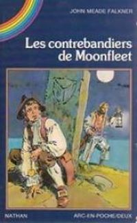 Couverture du livre Les contrebandiers de Moonfleet - Igor Szalewa - Marion Mousse - John Meade Falkner