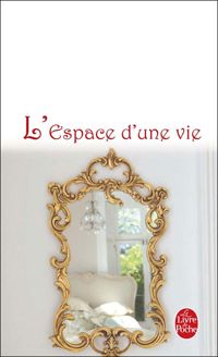 Couverture du livre L'espace d'une vie - Barbara Taylor Bradford - Michel Ganstel - Barbara Taylor Bradford