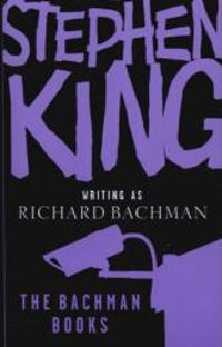 Couverture du livre The Bachman books - Stephen King