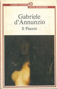 Couverture du livre Il piacere - Gabriele Dannunzio