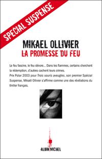 Couverture du livre La Promesse du feu - Mikal Ollivier