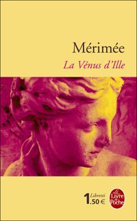 Couverture du livre La Vénus d'Ille, La Partie de trictac - Prosper Merimee