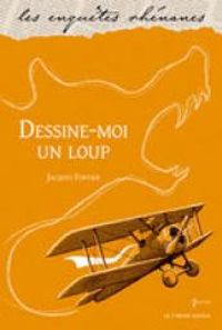 Jacques Fortier - Dessine-moi un loup