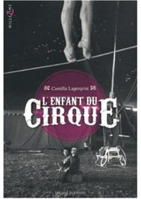 Camilla Lagerqvist - L'enfant du cirque