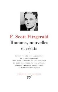 Francis Scott Fitzgerald - Romans, nouvelles et récits I