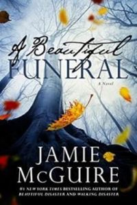 Jamie Mcguire - Beautiful Funeral