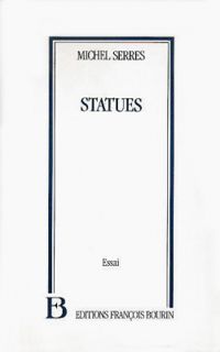 Couverture du livre Statues - Michel Serres