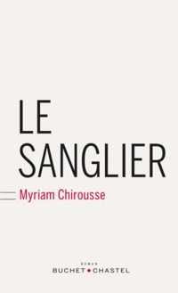 Myriam Chirousse - Le Sanglier