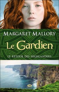 Margaret Mallory - Le Gardien