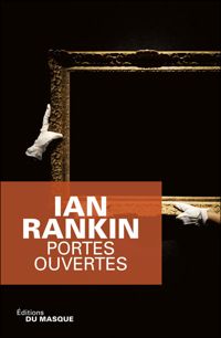 Couverture du livre Portes ouvertes - Ian Rankin